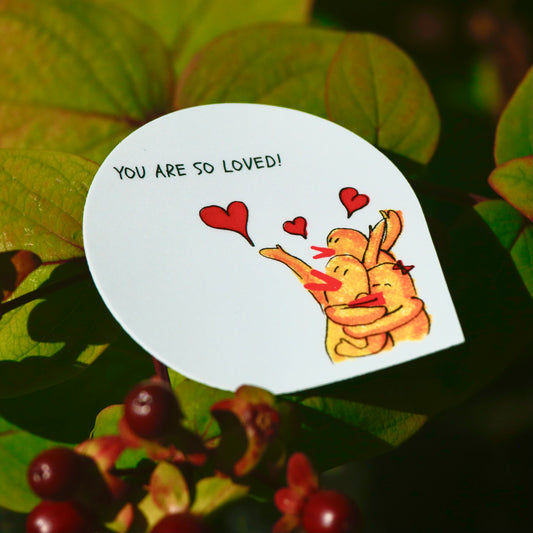 You Are So Loved Sticker